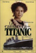 La camarera del Titanic 