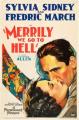 Merrily We Go to Hell 