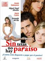 Sin tetas no hay paraíso (TV Series)