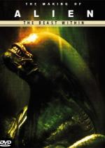 The Beast Within: The Making of 'Alien' 