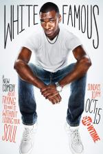 White Famous (TV Series)