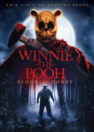 Winnie the Pooh: Miel y sangre 