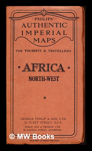 Africa: North-West by Philips Authentic Imperial Maps for tourists ...