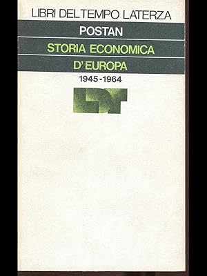 Immagine del venditore per Storia economica d'Europa 1945-1964 venduto da Librodifaccia