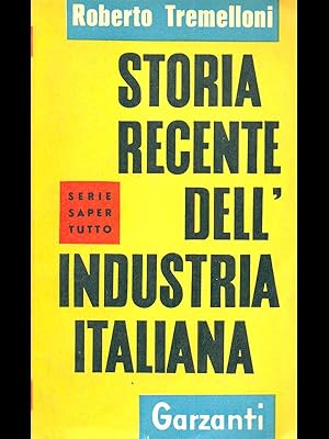 Immagine del venditore per Storia recente dell'industria italiana venduto da Librodifaccia