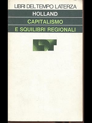 Immagine del venditore per Capitalismo e squilibri regionali venduto da Librodifaccia