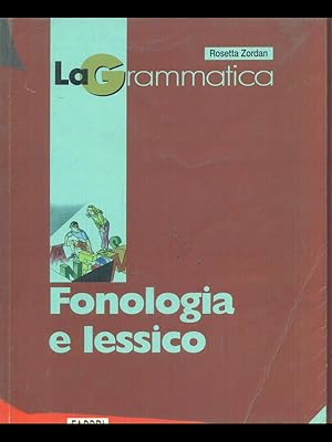 Immagine del venditore per La grammatica - Fonologia e lessico venduto da Librodifaccia