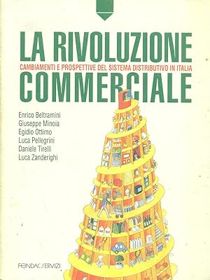 Immagine del venditore per La rivoluzione commerciale venduto da Librodifaccia