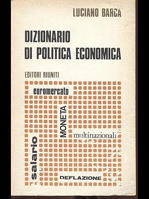 Immagine del venditore per Dizionario di politica economica venduto da Librodifaccia