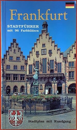 Bild des Verk�ufers f�r Frankfurt. Bildf�hrer durch die Metropole am Main. Stadtplan mit Rundgang. zum Verkauf von biblion2