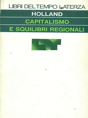 Immagine del venditore per Capitalismo e squilibri regionali venduto da Librodifaccia