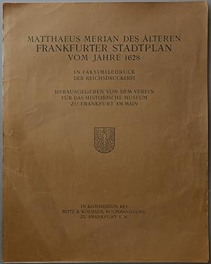 Bild des Verk�ufers f�r Frankfurter Stadtplan vom Jahre 1628. Herausgegeben von dem Verein f�r das Historische Museum zu Frankfurt am Main. zum Verkauf von Antiquariat Tresor am Roemer