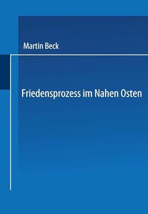 Bild des Verk�ufers f�r Friedensprozess im Nahen Osten zum Verkauf von moluna