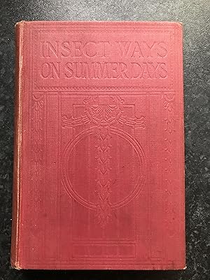 Imagen del vendedor de Insect Ways on Summer Days a la venta por Mrs Middlebrow's Bookshop Shop and the Rabbit Hole Tearoom