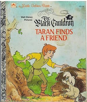 Seller image for TARAN FINDS A FRIEND Walt Disney Pictures: the Black Cauldron for sale by The Avocado Pit