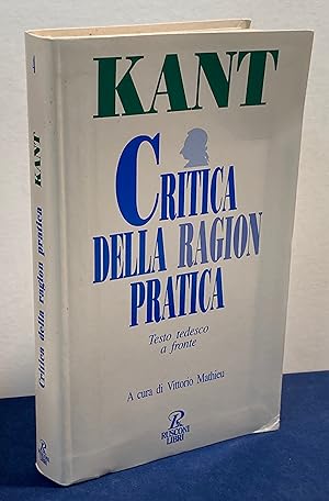 Immagine del venditore per Critica della Ragion Pratica. Testo Tedesco a Fronte. venduto da Plurabelle Books Ltd