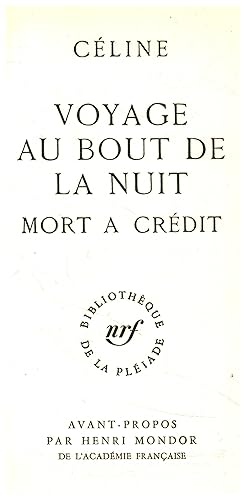 Seller image for Voyage au bout de la nuit. Mort a cr�dit for sale by Di Mano in Mano Soc. Coop