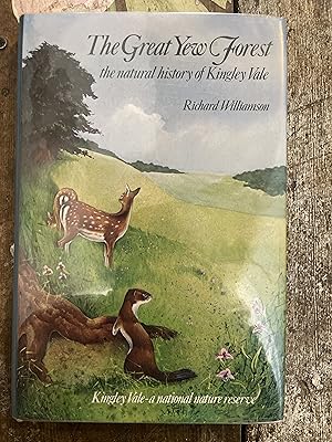 Imagen del vendedor de The Great Yew Forest, the Natural History of Kingley Vale a la venta por Mrs Middlebrow's Bookshop Shop and the Rabbit Hole Tearoom