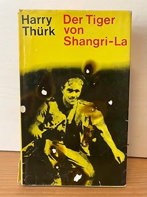 Bild des Verk�ufers f�r Der Tiger von Shangri-La zum Verkauf von Buchhandlung Neues Leben