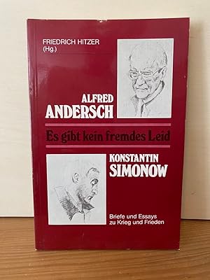 Bild des Verk�ufers f�r Es gibt kein fremdes Leid. Brief und Essays zu Krieg und Frieden zum Verkauf von Buchhandlung Neues Leben