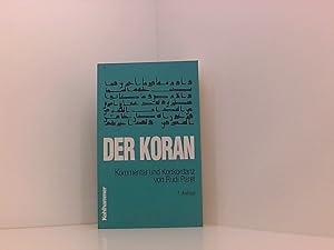 Bild des Verk�ufers f�r Der Koran: Kommentar und Konkordanz Kommentar und Konkordanz zum Verkauf von Book Broker