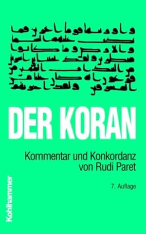 Bild des Verk�ufers f�r Der Koran: Kommentar und Konkordanz zum Verkauf von Studibuch