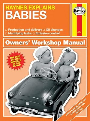 Seller image for Haynes Explains Babies: Production and delivery - Oil changes - Identifying leaks - Emission control (Owners' Workshop Manual) for sale by Reliant Bookstore