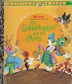 THE GRASSHOPPER AND THE ANTS by Walt Disney: Very Good Hard Illustrated ...