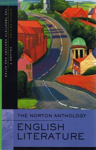 Stock image for The Norton Anthology of English Literature, Volume F The Twentieth Century and After for sale by A Good Read