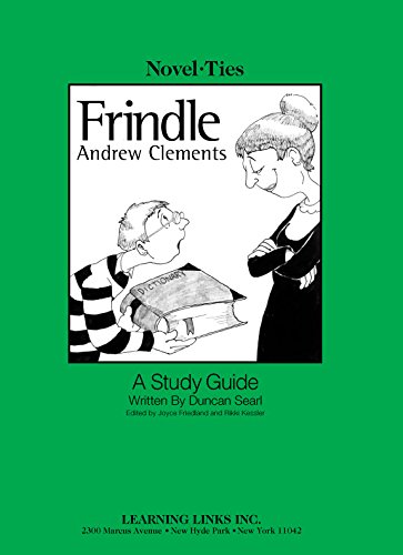 Stock image for Frindle: Novel-Ties Study Guide for sale by HPB Inc.