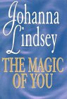 The Magic of You (G K Hall Large Print Book Series) (9780783818399) by Lindsey, Johanna