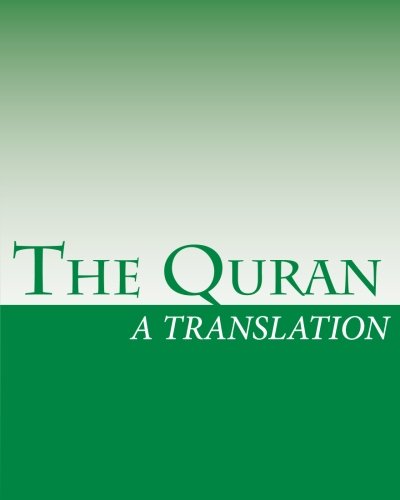 The Quran: A Translation - Sime: 9781453822692 - AbeBooks