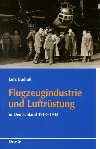 Beispielbild f�r Flugzeugindustrie und Luftru?stung in Deutschland 1918-1945 (Schriften des Bundesarchivs) (German Edition) zum Verkauf von Book Deals