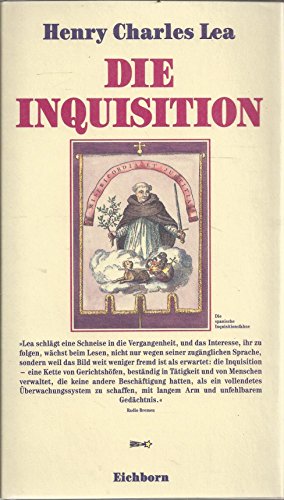 Stock image for Die Inquisition. (�bersetzt von Heinz Wick und Max Rachel. Revidiert und herausgegeben von Joseph Hansen) for sale by Antiquariat Smock