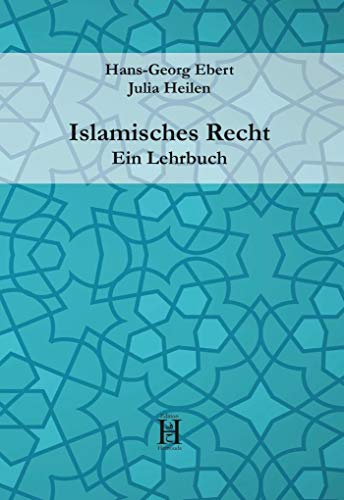 Beispielbild f�r Islamisches Recht. Ein Lehrbuch -Language: german zum Verkauf von GreatBookPrices