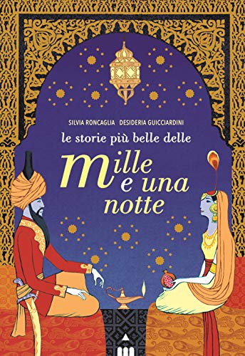 Immagine dell'editore per Le storie pi� belle delle Mille e una notte venduto da medimops