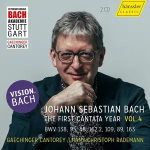 Hans-Christoph Rademann, Gaechinger Kantorei - Johann Sebastian Bach: The First Cantata Year Vol.4 (2024)