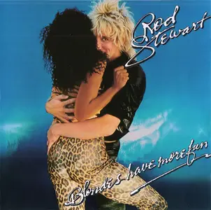 Rod Stewart - Blondes Have More Fun (1978) {2000, Remastered}