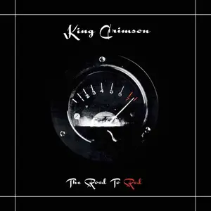 King Crimson - The Road to Red (2013)