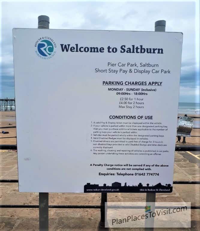 Saltburn Pier Car Park sign and Saltburn Pier Car Park Cost