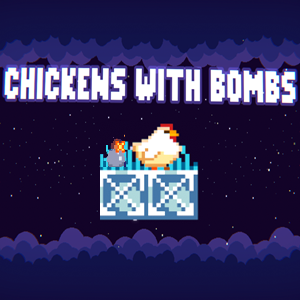 Chickens With Bombs game.