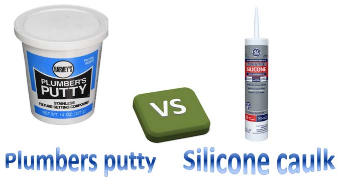 Plumbers Putty VS. Silicone Caulk