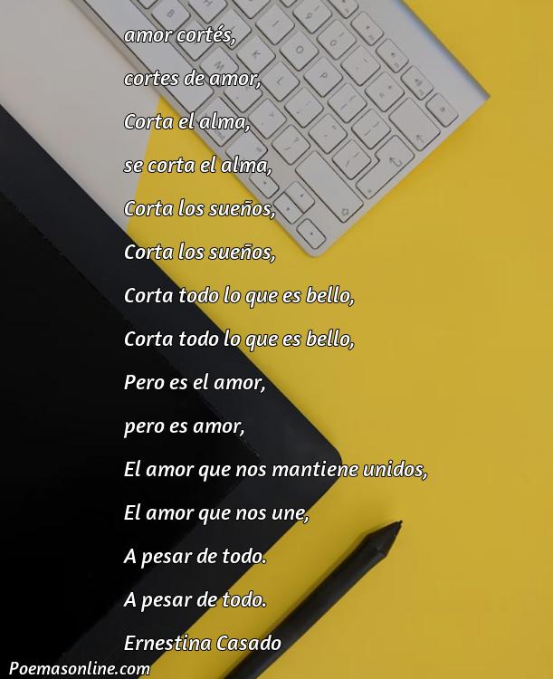 Hermoso Poema de Amor Cortes, Cinco Poemas de Amor Cortes