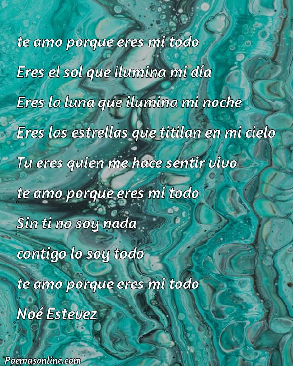 Mejor Poema de Porque te Amo, Poemas de Porque te Amo