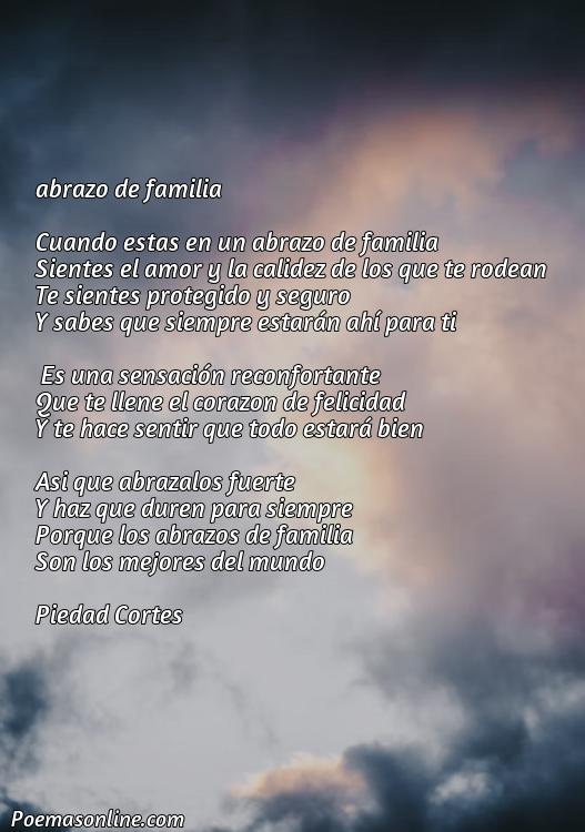 Cinco Mejores Poemas sobre Abrazo en Familia para Niños