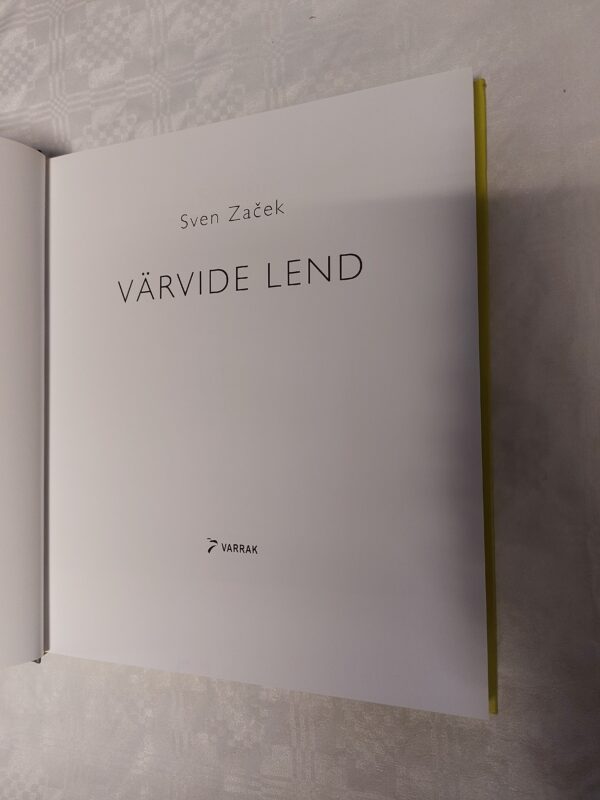 Värvide lend. Sven Zacek. 2007 - Image 2