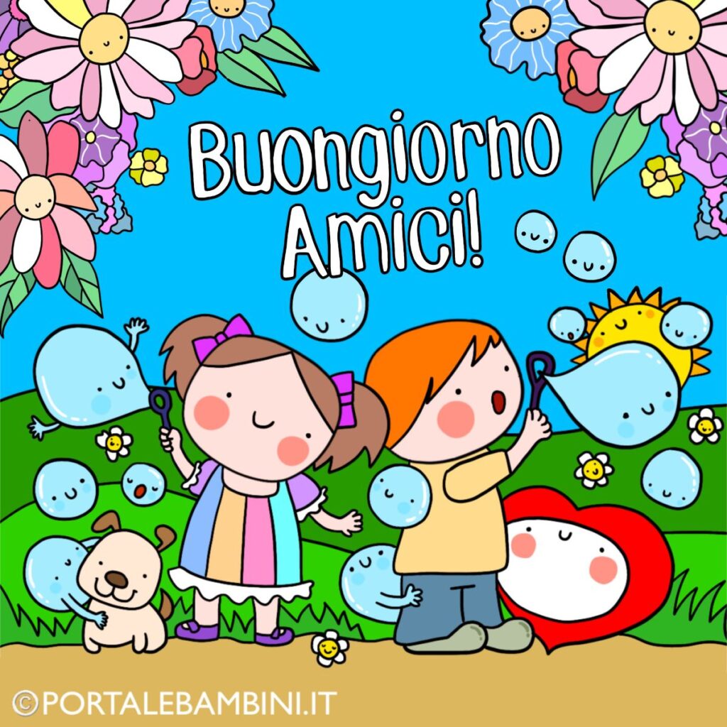 immagini buongiorno amici immagini originali 2