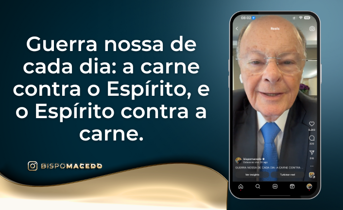 Guerra nossa de cada dia: a carne contra o Espírito, e o Espírito ...