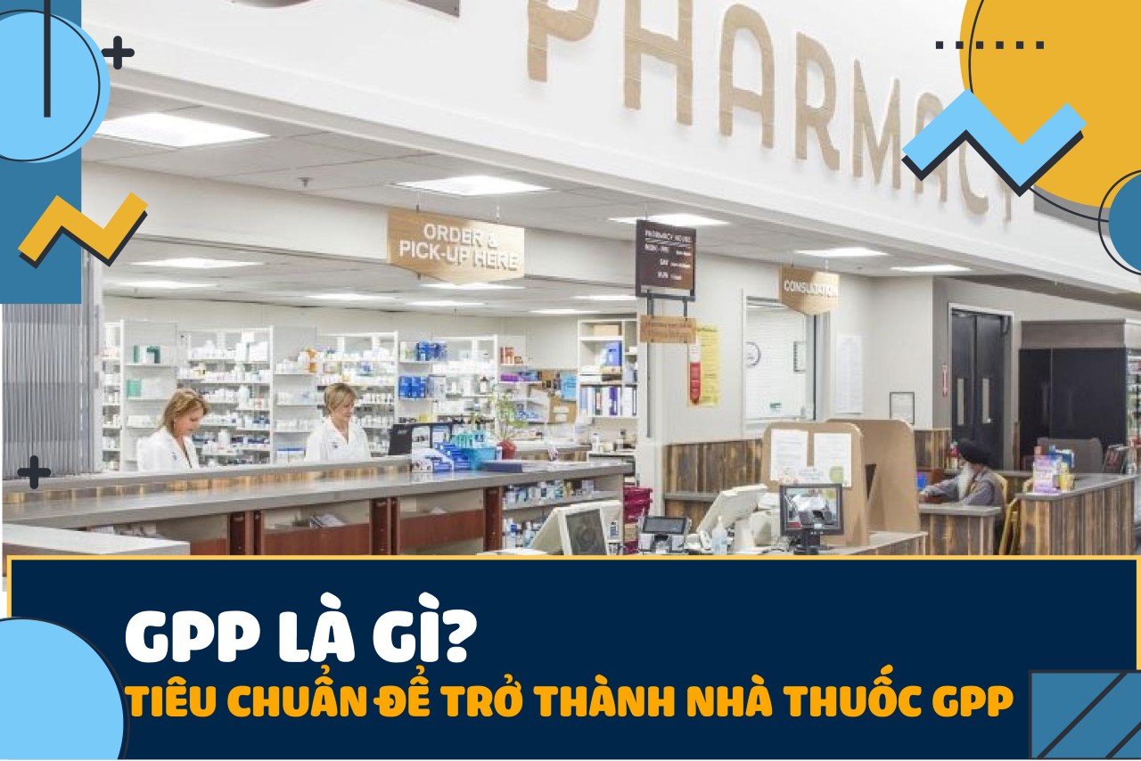 nhà thuốc đạt chuẩn GPP