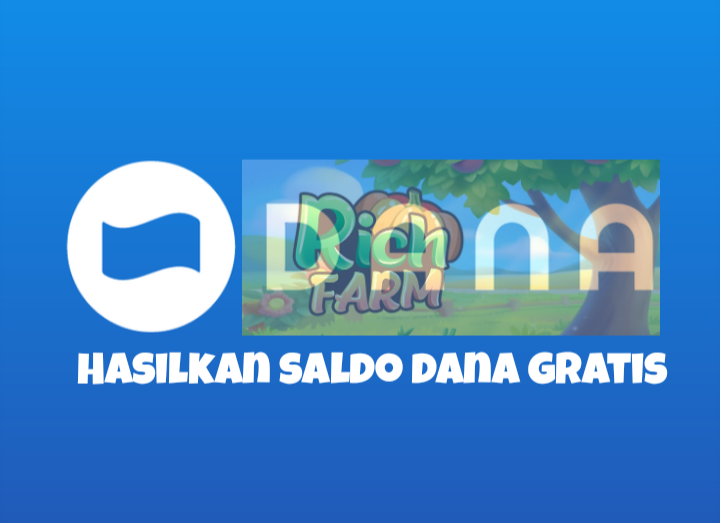 Tanam Sayur Dapat Saldo DANA Gratis, Bisa? Kuy Mainkan RichFarm, Game Penghasil Uang 2023 Membayar!